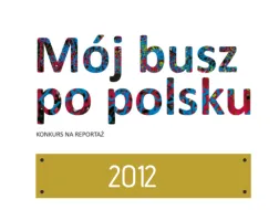 Konkurs na Reportaż 2012
