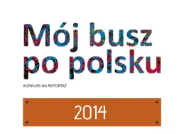 Konkurs na Reportaż 2014
