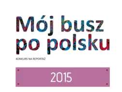 Konkurs na Reportaż 2015