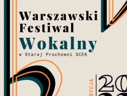 IV Warszawski Festiwal Wokalny 2022