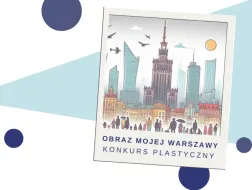 JESIEŃ – Obraz mojej Warszawy