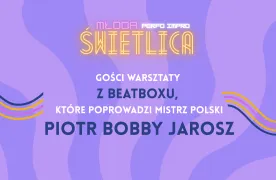 Młoda świetlica gości warsztaty z beatboxu 