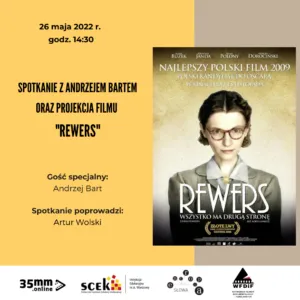 spotkanie z Andrzejem Bartem oraz projekcja filmu Rewers