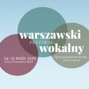 III Warszawski Festiwal Wokalny 2019