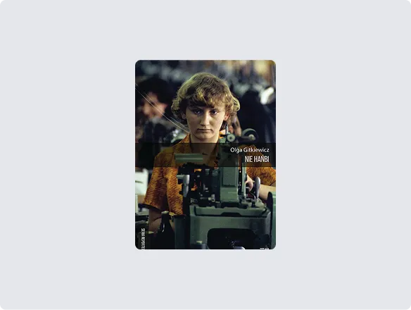 Olga Gitkiewicz Nie hańbi, wyd. Dowody na Istnienie