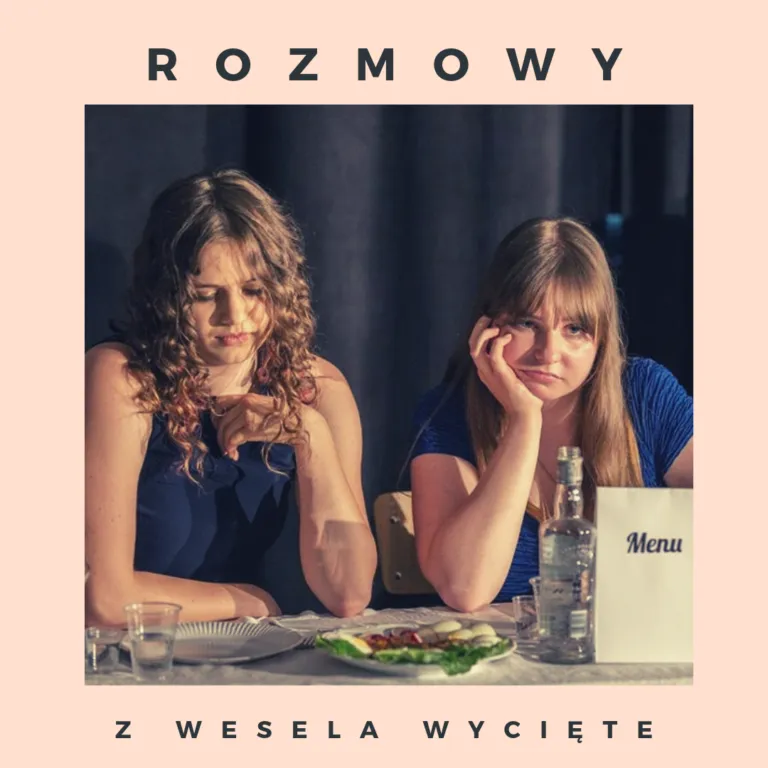Spektakl “Rozmowy z wesela wycięte”