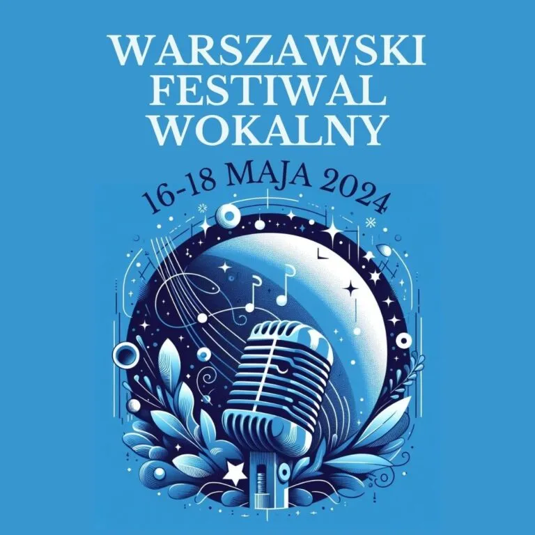VI Warszawski Festiwal Wokalny 2024