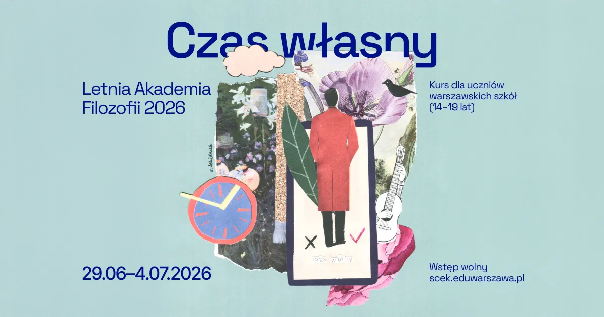 Letnia Akademia Filozofii 2026 SCEK 